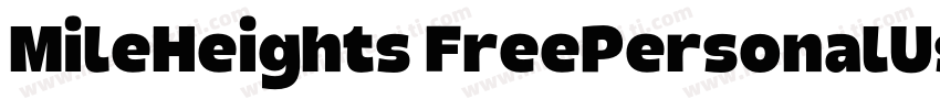 MileHeights FreePersonalUse字体转换